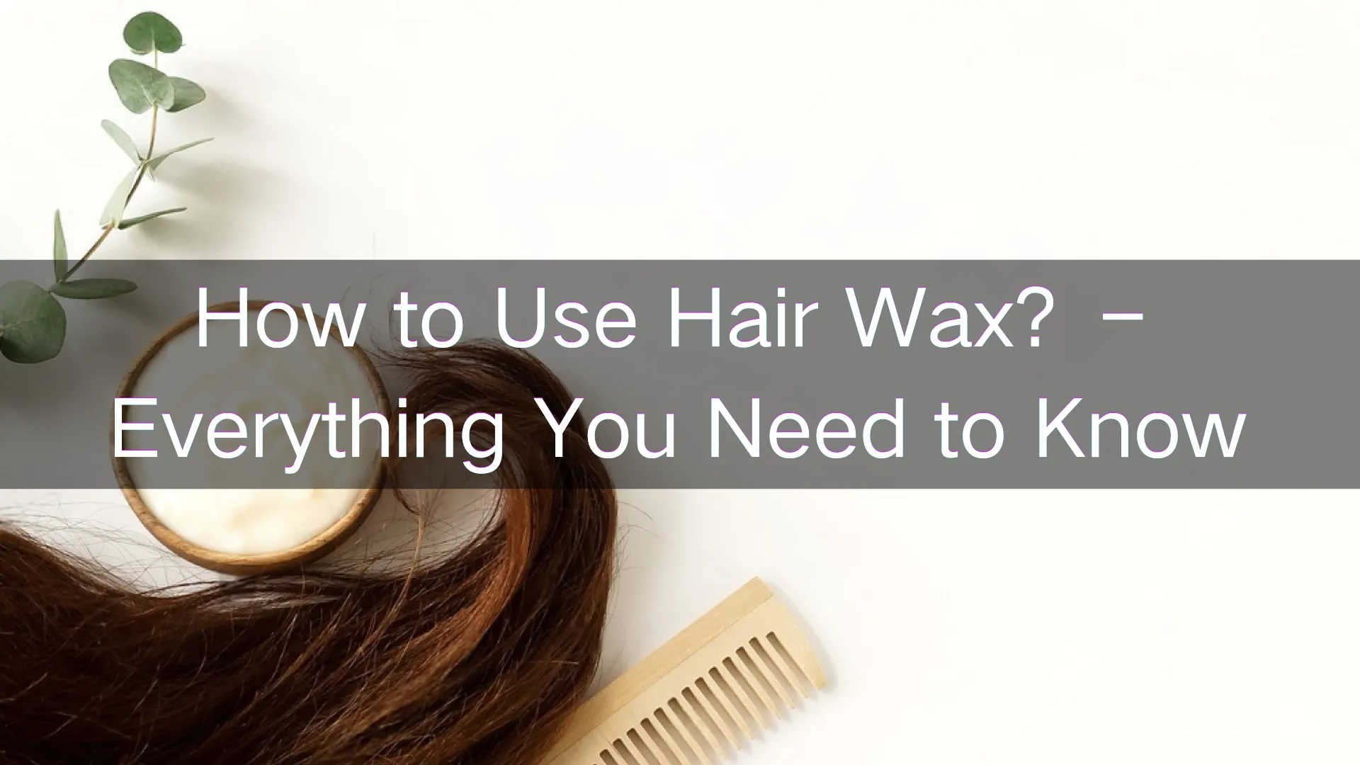 How to use hair condition